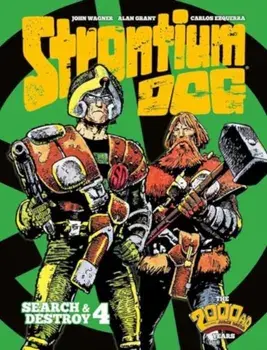 Strontium Dog: Search and Destroy 4, Hardback/John Wagner