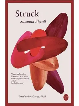 Struck, Paperback/Susanna Bissoli