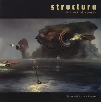 Structura: The Art of Sparth, Paperback/Sparth