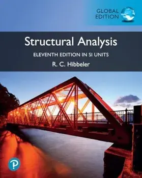 Structural Analysis, in SI Units. 11 ed, Paperback/Russell Hibbeler