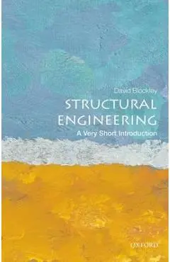 Structural Engineering: A Very Short Introduction
