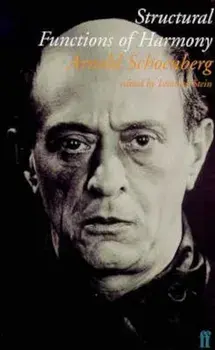 Structural Functions of Harmony, Paperback/Arnold Schoenberg