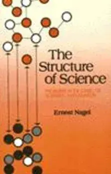 Structure of Science. Problems in the Logic of Scientific Explanation, Paperback/Ernst Nagel