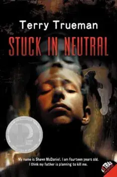 Stuck in Neutral, Paperback/Terry Trueman