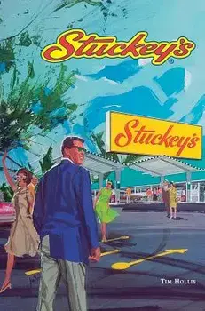 Stuckey's, Hardcover/Tim Hollis