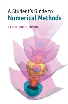 Student's Guide to Numerical Methods, Paperback/Ian H. Hutchinson