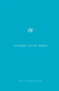 Student Study Bible-ESV, Hardcover/Crossway Bibles