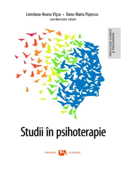 Studii in psihoterapie | Loredana-Ileana Viscu, Oana-Maria Popescu