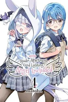 Studio Apartment, Good Lighting, Angel Included, Vol. 4, Paperback/Matoba