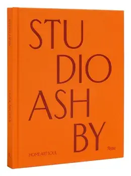 Studio Ashby. Home Art Soul, Hardback/Amy Astley