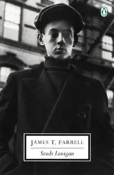 Studs Lonigan, Paperback/James T. Farrell