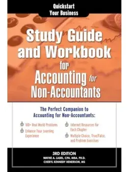 Study Guide and Workbook for Accounting for Non-Accountants. The Perfect Companion for Accounting for Non-Accountants, Paperback/Wayne Label