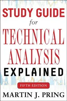 Study Guide for Technical Analysis Explained, Paperback/Martin J. Pring