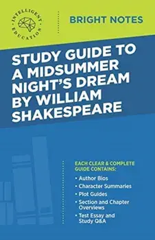 Study Guide to A Midsummer Night's Dream by William Shakespeare, Paperback/***