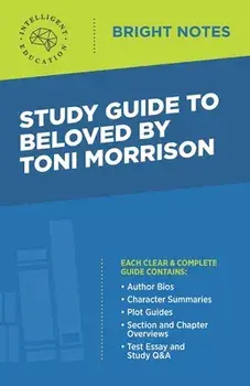 Study Guide to Beloved by Toni Morrison, Paperback/Intelligent Education