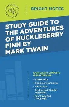Study Guide to The Adventures of Huckleberry Finn by Mark Twain, Paperback/Intelligent Education