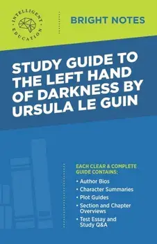 Study Guide to The Left Hand of Darkness by Ursula Le Guin, Paperback/Intelligent Education