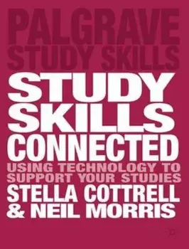 Study Skills Connected, Paperback/Stella Cottrell