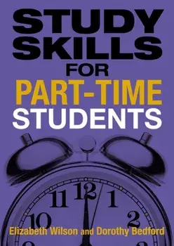 Study Skills for Part-time Students, Paperback/Elizabeth Wilson