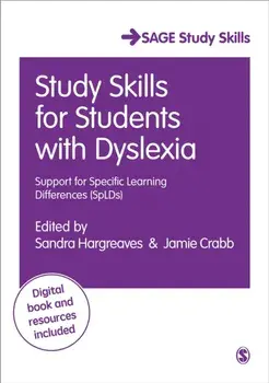 Study Skills for Students with Dyslexia. Support for Specific Learning Differences (SpLDs), Paperback/***