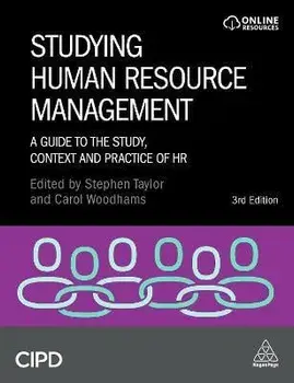 Studying Human Resource Management. A Guide to the Study, Context and Practice of HR, 3 Revised edition, Paperback/Carol Woodhams