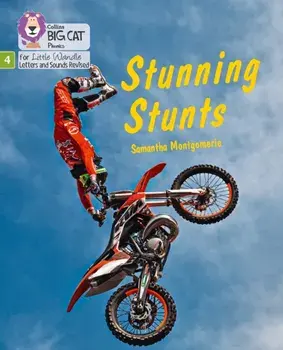 Stunning Stunts. Phase 4, Paperback/Samantha Montgomerie