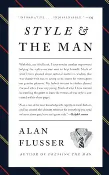 Style and the Man, Hardcover/Alan Flusser