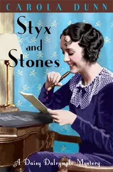 Styx and Stones, Paperback/Carola Dunn