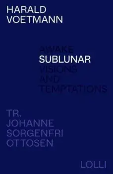 Sublunar, Paperback/Harald Voetmann