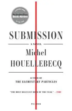 Submission - Michel Houellebecq