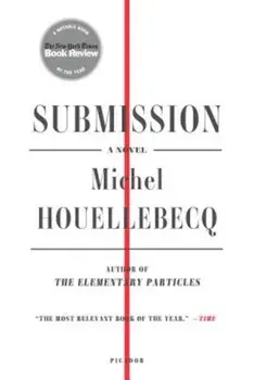 Submission, Paperback/Michel Houellebecq