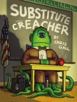 Substitute Creacher, Hardcover/Chris Gall
