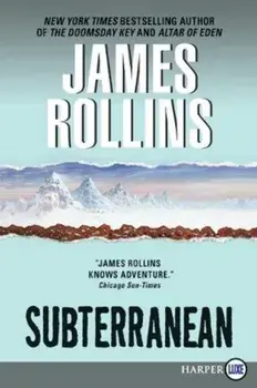 Subterranean, Paperback/James Rollins