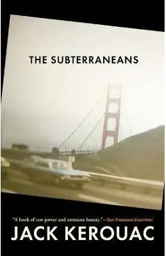 Subterraneans - Jack Kerouac