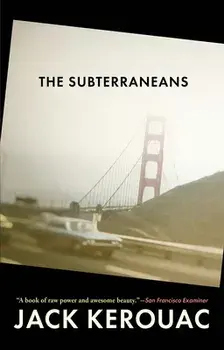 Subterraneans, Paperback/Jack Kerouac