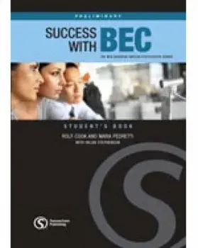 Success with BEC Preliminary. The New Business English Certificates Course, Paperback/Rolf Cook