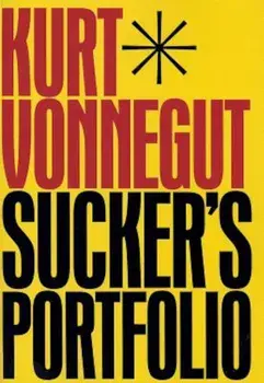 Sucker's Portfolio, Paperback/Kurt Vonnegut