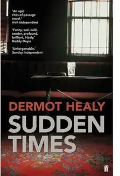 Sudden Times, Paperback/Dermot Healy