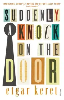 Suddenly, a Knock on the Door, Paperback/Etgar Keret