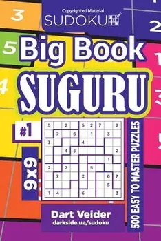 Sudoku Big Book Suguru - 500 Easy to Master Puzzles 9x9 (Volume 1), Paperback/Dart Veider