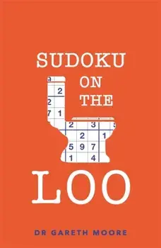 Sudoku on the Loo, Paperback/Gareth Moore
