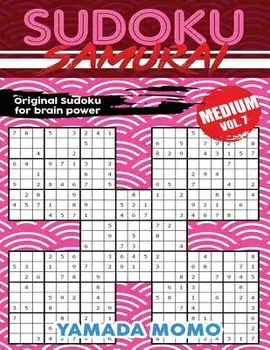 Sudoku Samurai Medium: Original Sudoku for Brain Power Vol. 7: Include 500 Puzzles Sudoku Samurai Medium Level, Paperback/Yamada Momo