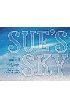 Sue's Sky - Lulu Buck