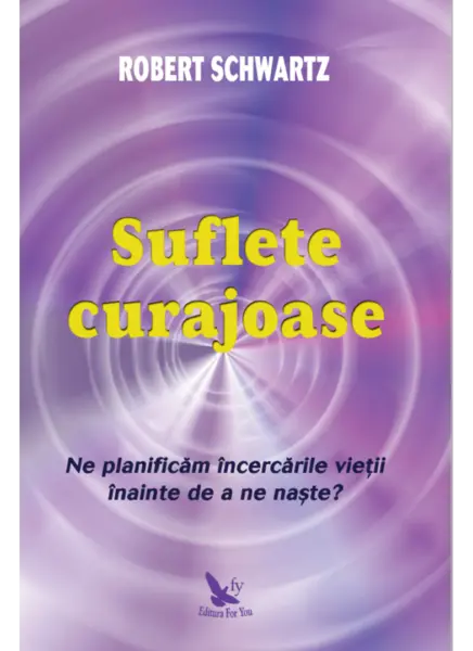 SUFLETE CURAJOASE
