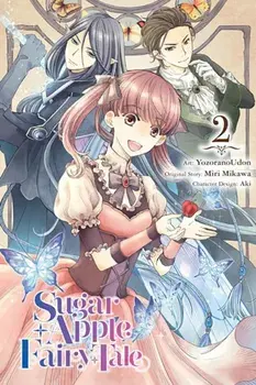 Sugar Apple Fairy Tale, Vol. 2 (manga), Paperback/Miri Mikawa