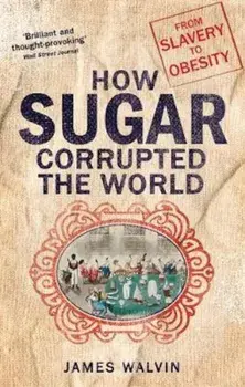 Sugar/James Walvin