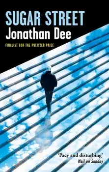 Sugar Street, Paperback/Jonathan Dee