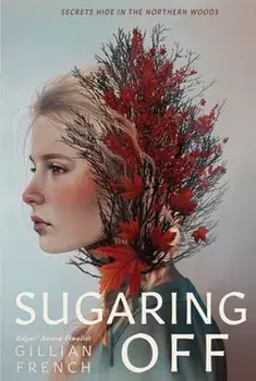 Sugaring Off, Paperback/Gillian French