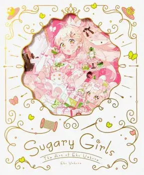 Sugary Girls. The Art of Eku Uekura, Paperback/Eku Uekura