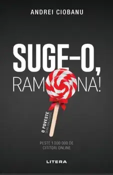 Suge-o, Ramona!/Andrei Ciobanu